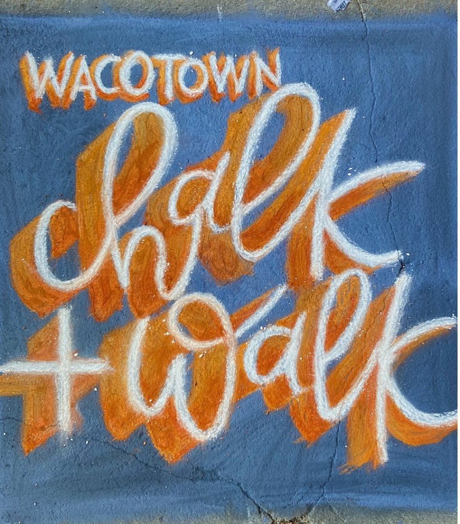 Wacotown Chalk and Walk 2021 Downtown Waco