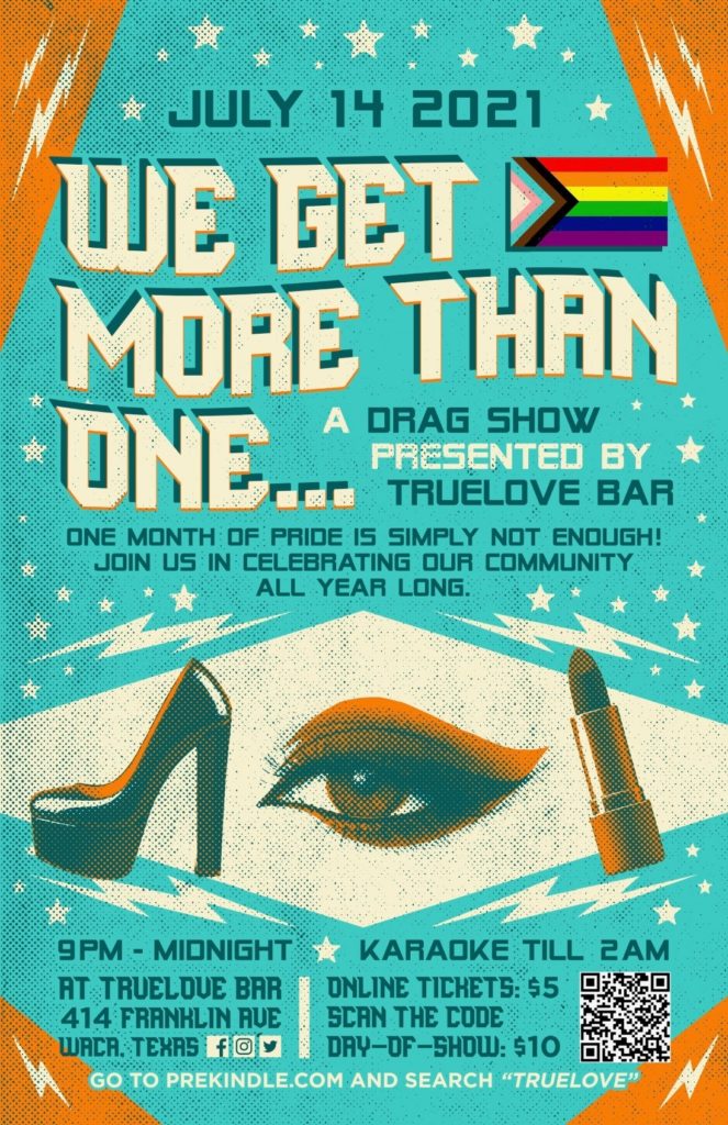 Drag Show Truelove Downtown Waco