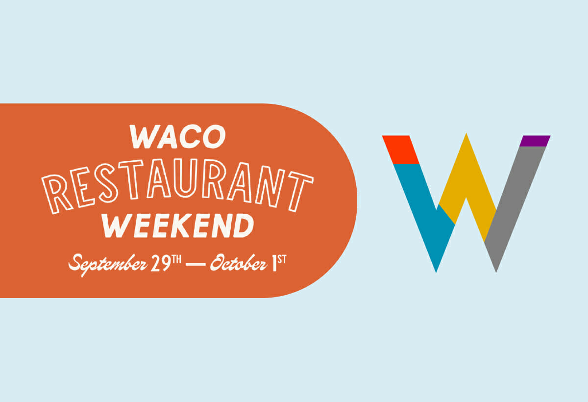 Waco Restaurant Weekend: Enjoy Downtown Waco’s Cuisine