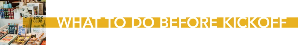 What to do Before Kickoff